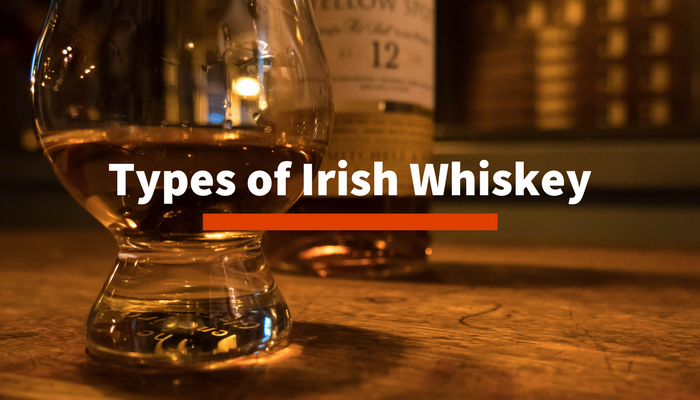 Types of Irish Whiskey
