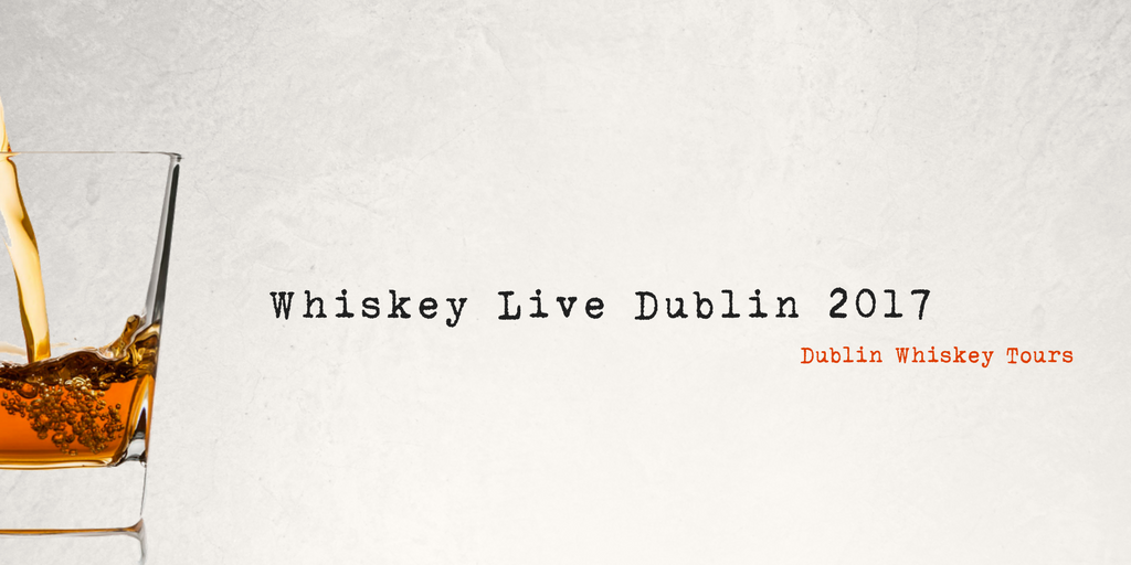 Whiskey Live Dublin 2017