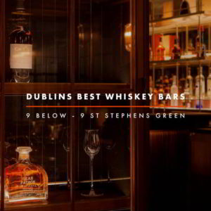 Dublin Whiskey Tours - Dublins Best Whiskey Bars - 9 Below